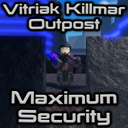[FORT] Vitriak Kilmar Outpost Maximum Security TPS
