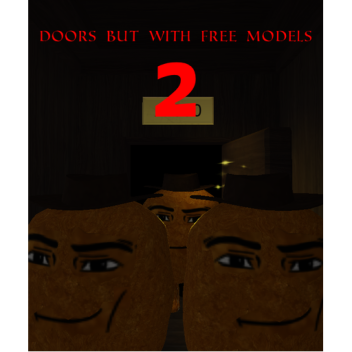 [Work In Progress] Doors But With Free Models 2