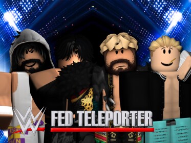 WWE: Fed Teleporter