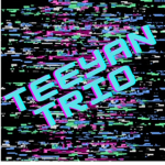Teeyan Trio offical group