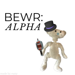 bewr: RELEASE!