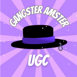 Gangster amster's UGC ( NEW! )