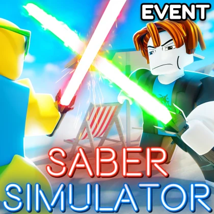 Saber Simulator [EGG EVENT]🥚