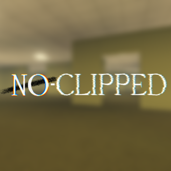 NO-CLIPPED [DEMO]