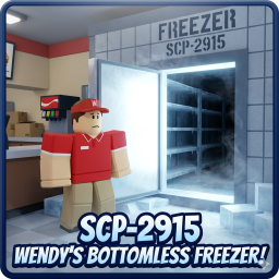 SCP-2915 (Wendy's Restaurant Bottomless Freezer!)