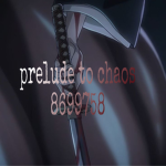 prelude to chaos