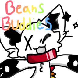 Beans Buddies [HUGE WIP!!]