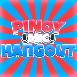 [UNDEVELOPED] Pinoy Mic Hangout