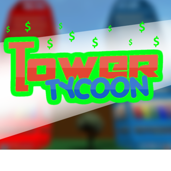 [Beta] Tower Tycoon
