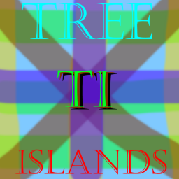 Tree Islands [Alpha 0]