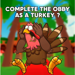 Obby But Your A Turkey.. (UPDATE)