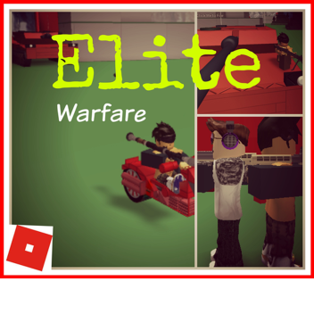 Elite Warfare *Pre Alpha*