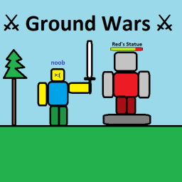 ⚔Ground Wars⚔