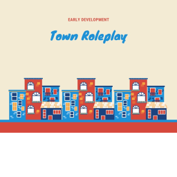 Town Roleplay (IN EARLY DEVELPEMENT)