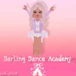 ~ Darling Dance Academy ~
