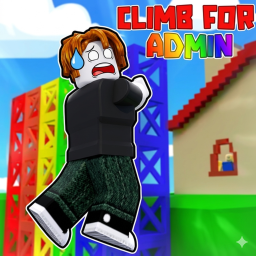 Climb For Admin👑[RELEASE]