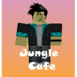 ~Jungle Cafe~
