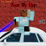 [F.N.O.] ~ Fear No Opp