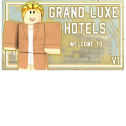 Grand Luxe Hotels™'V1