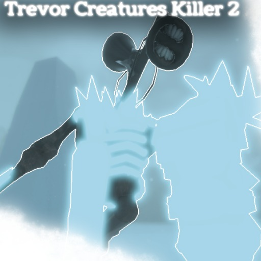 [❄️BOSS EVENT❄️] Trevor Creatures Killer 2 official Roblox game thumbnail