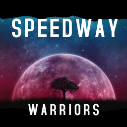 Speedway Warriors (Alpha) OFFICIAL RELEASE!!