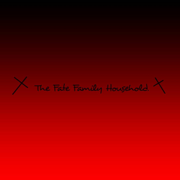 The Fate Family Household