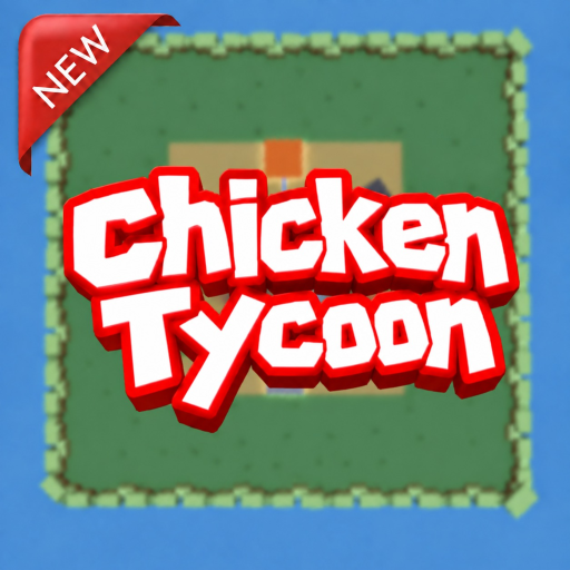 [🐓] Chicken Tycoon - 로블록스 인디게임 | 로블독