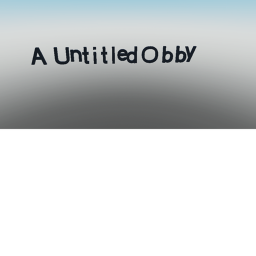 An Untitled Obby