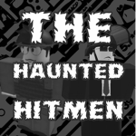 (THH) The Haunted Hitmen
