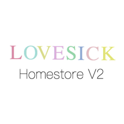 Lovesick Homestore™' V2 [BETA]