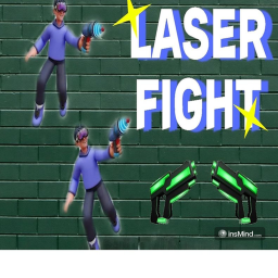 Laser Fight !