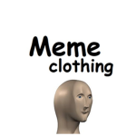 Meme Clothing - just some meme clothing