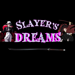 Slayer's Dreams
