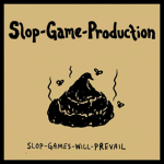 Slop Games Production