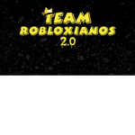 Team Robloxianos 2.0