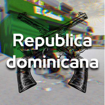 [BETA] Republica Dominicana [RP]