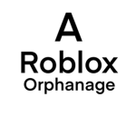 A Roblox Orphanage
