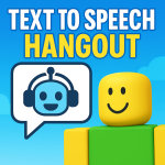 Text to Speech Hangout