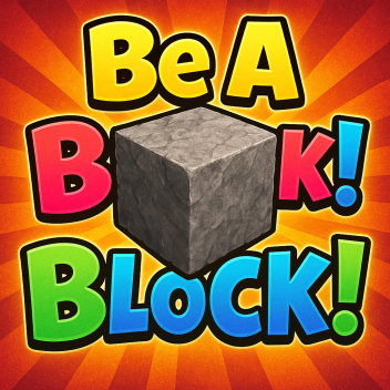 Be A Block! [DEMO]