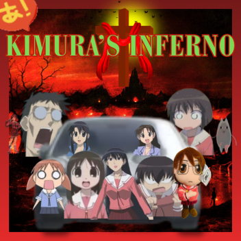 Kimura's Inferno - Azumanga Daioh