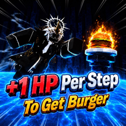 [🍔UPD] +1 HP Per Step To Get Burger