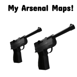 My Arsenal Maps!