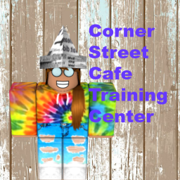 Corner Street Cafè's Training Center!
