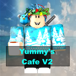Yummy's Cafe VII (Grand Opening!)