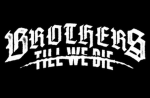 Brothers till Death?
