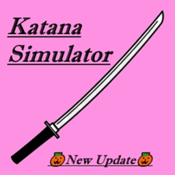 🎃 Katana Simulator 🎃 V.2
