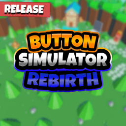 [X3 STATS]🔵 Button Simulator: Rebirth