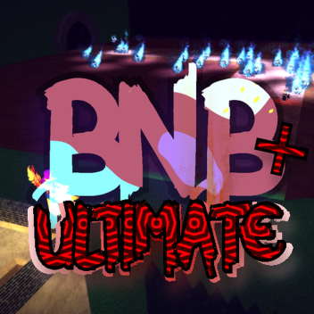 Build And Battle ULTIMATE [BNB+]