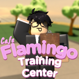 Flamingo Cafe Training Center!