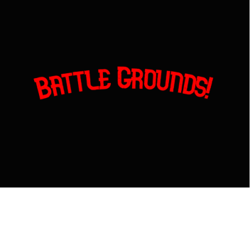 Battle Grounds